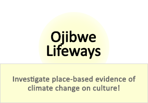 Ojibwe Lifeways